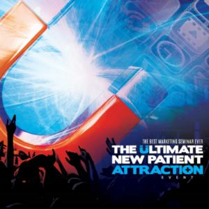 The Ultimate New Patient Attraction Event 2017